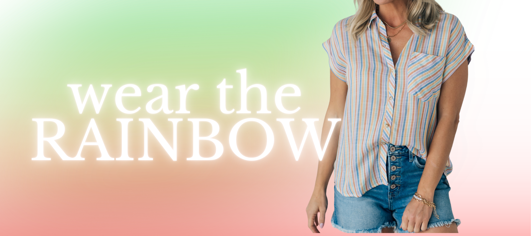 Wear the Rainbow!