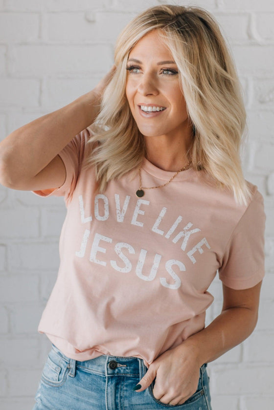 Love Like Jesus Tee